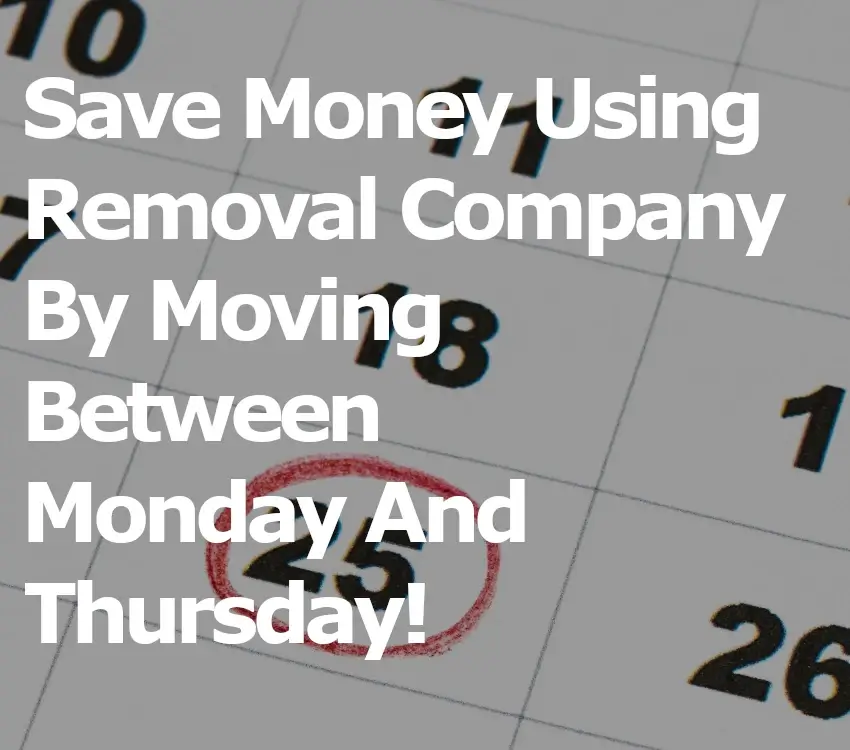 Money saving tips using removals